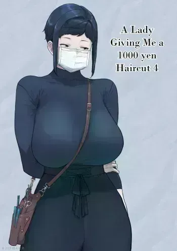 1000 Yen Cut no Onee-san ni Suite Morau Hon. 4 | A Lady Giving Me a 1000 yen Haircut 4 manga cover