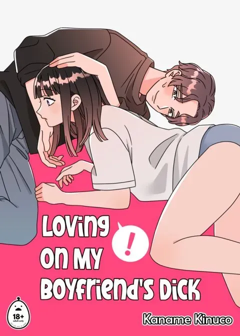 Loving On My Boyfriend's Dick manga cover
