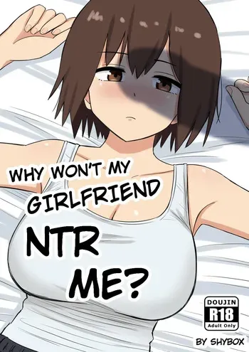 Why Won't My Girlfriend NTR Me? Bonus Chapter [Shybox] (English) manga cover