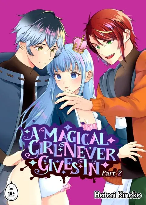A Magical Girl Never Gives In - Part 2 manga cover