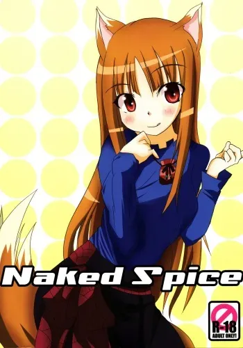 (COMIC1☆2) [Kou Kidou Shoujo (Fujisaki Sora)] Naked Spice (Spice and Wolf) manga cover