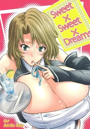 (C77) [Kancho Hatto (Wakatsuki)]Sweet x Sweet x Dreams(Dream C Club) manga cover