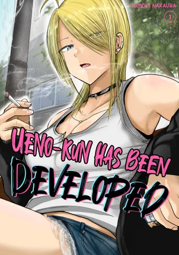 Ueno-kun wa Kaihatsu-zumi | Ueno-kun Has Been Developed manga cover