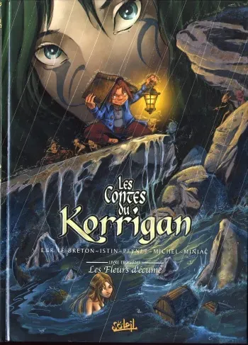 [E&R Le Breton, Istin, Peynet, Michel, Miniac] Les contes du Korrigan - Livre 3 - Les fleurs d'écume [French] manga cover