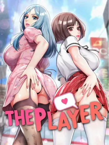 [Yoo Soyoung & Ryu Seungbae] The Player (1-12) [English] [Omega Scans] [Complete] manga cover