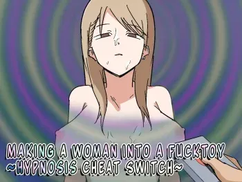 Onna o Seishori Onaho-ka ~Saimin Cheat Switch~ | Making a Woman Into a Fucktoy manga cover