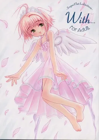 (C58) [Super Flat Lolinitron (Focke Wolf)] With... (Cardcaptor Sakura) manga cover