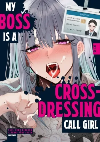 [Kaochuu Kingdom (Sisei)] Josou DeliHeal Yondara, Kaisha no Joushi ga Kita. | My Boss is a Cross-dressing Call Girl. [English] [Danke fürs Lesen] manga cover
