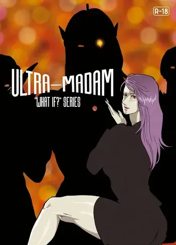 [Urban Doujin Magazine] "What If?" Series: Ultra Madan 6 | Mousou Tokusatsu Series: Ultra Madam 6 [English] [CT Scans] manga cover