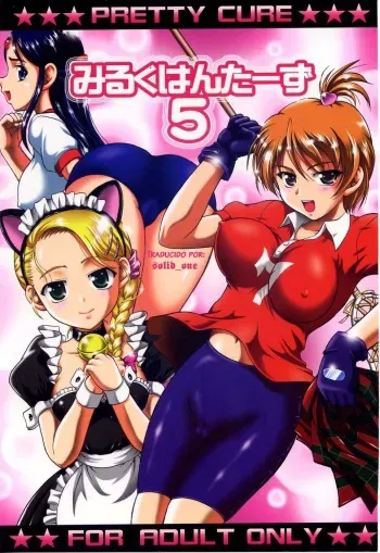 (C70) [Kuroyuki (Kakyouin Chiroru)] Milk Hunters 5 (Futari wa Precure) [Spanish] [solid_one] manga cover