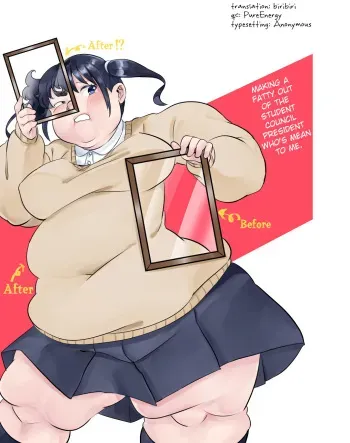 Making The Student Council President Who Bullied Me Get Fat manga cover