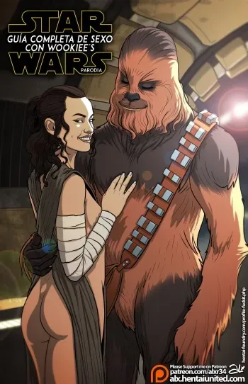 (Alx) [Star Wars] ”GUÍA COMPLETA DE SEXO CON WOOKIEE´S I" 4k [3432x5304] (Spanish/Castellano) Versión final manga cover