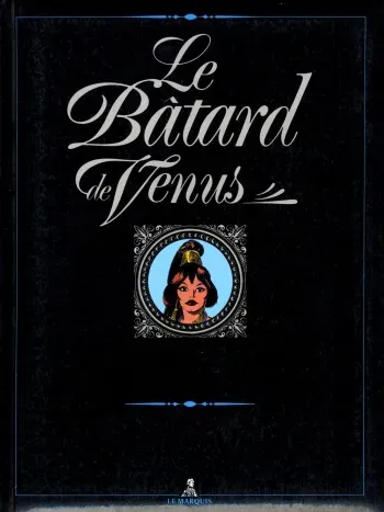 [Garvi/Marau] Le bâtard de Vénus [French] manga cover