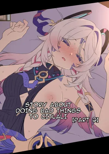 The Story of Doing Bad Things to Citlali manga cover