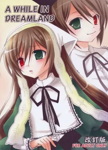 (Bara no Kouchakai 02) [ZNN (Zinan)] A WHILE IN DREAMLAND Kaiteiban (Rozen Maiden) manga cover