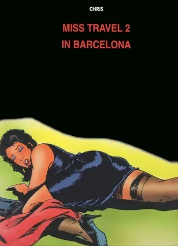 [Chris] Miss Travel 2 In Barcelona [English] {JJ} manga cover