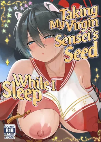 Doutei Sensei Gyakure Suikan Tsubaki Kikenbi Nakadashi | Taking My Virgin Sensei's Seed While I Sleep manga cover