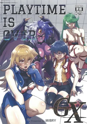 (C104) [Miburi (MIBRY)] PLAYTIME IS OVER GX (Yu-Gi-Oh! GX) [English] {Doujins.com} manga cover
