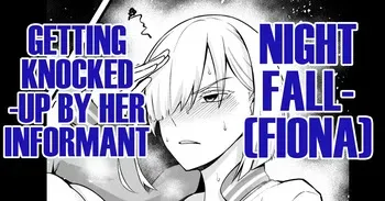 [Ankoman] Yorubari (Fiona) Jouhouya ni haramasare… | Nightfall (Fiona) Getting Knocked-up by Her Informant (SPYXFAMILY) [English] [DeppoTL] manga cover