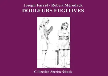 [Jospeh Farrel] Douleurs Fugitives manga cover