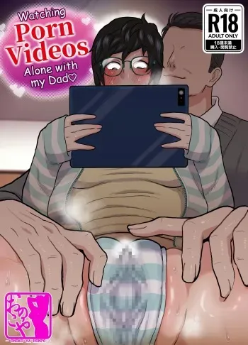 Watching Porn Videos Alone with my Dad manga cover