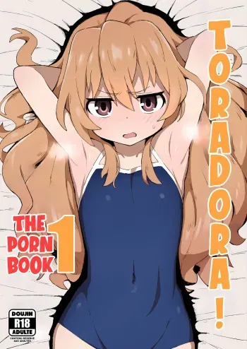 (C96) [Dagashiya (Wagashi)] Toradora! no Erohon (Toradora!) | Toradora! The Porn Book 1 (Toradora!) [French] [Digital] [CFF + Les Poroïniens] manga cover