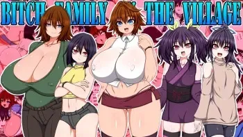 [Hatomame (Ago)] BITCH FAMILY ON THE VILLAGE manga cover