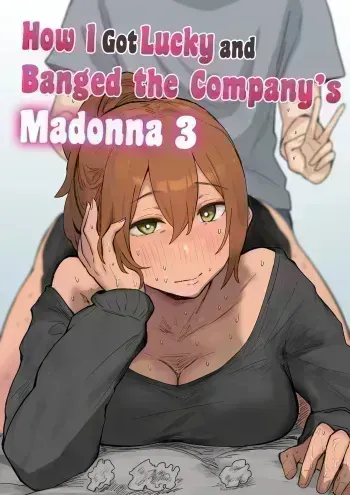 Kaisha no Madonna to Lucky de Yareta Hanashi 3 ~Gal 3p Hen~ | How I Got Lucky and Banged the Company's Madonna 3 manga cover