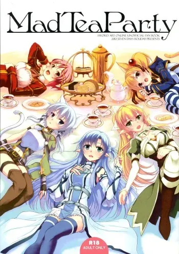 (C83) [Seven Days Holiday (Shinokawa Arumi, Koga Nozomu)] Mad Tea Party (Sword Art Online) [English] {Tigoris Translates} manga cover