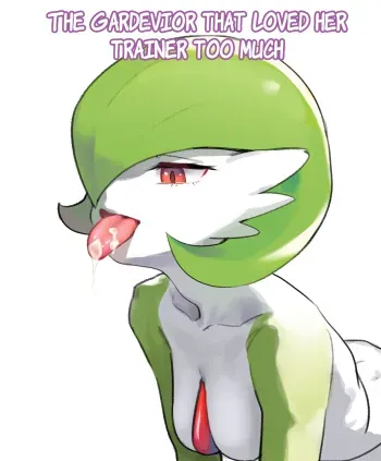[Gudl] The Gardevior that loved her trainer too much (Pokemon) [English] [Uncle Bane] manga cover