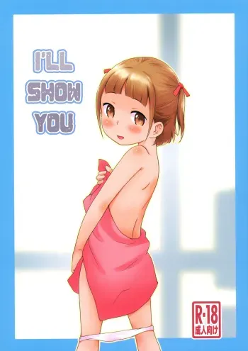(C101) [Status Doku (Isawa Nohri)] Misete Ageru | I'll Show You [English] {Mistvern} manga cover