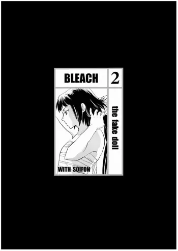 [Todd Special (Todd Oyamada)] The Fake Doll (Nekohime-sama) (BLEACH) [English] [SaHa] manga cover