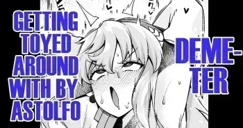 Demeter, Astolfo ni Asobareru… | Demeter, Getting Toyed Around With by Astolfo manga cover