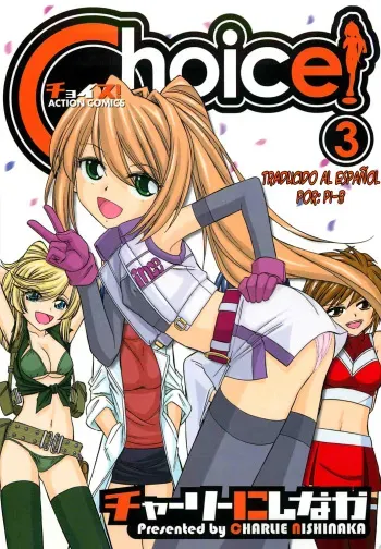 [Charlie Nishinaka] Choice! Vol.3 [Spanish] {PI-B} manga cover