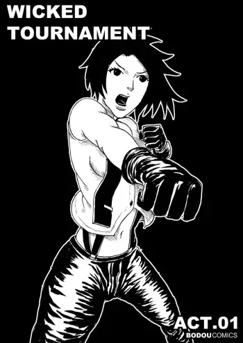 [Bodou] Wicked Tournament - Act.01 (King of Fighters) manga cover