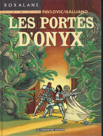 [Boro Pavlovic & Patrick Galliano] Roxalane #04 - Les Portes d'Onyx [French] manga cover