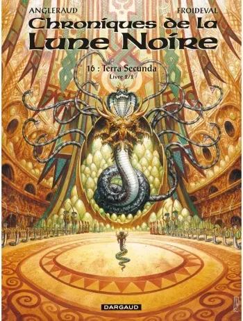 Chroniques De La Lune Noire - T16 - Terra Secu.Nda (Livre 2) [Angleraud Fabrice] [Froideval François] manga cover