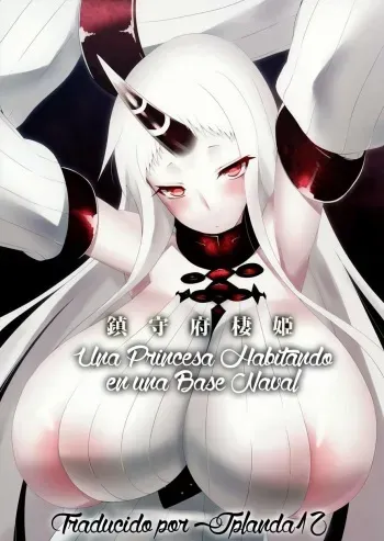 (C86) [Nahabaru (Mae)] Chinjufu Seiki | Una Princesa Habitando en una Base Naval (Kantai Collection -KanColle-) [Spanish] [Jplanda12] manga cover