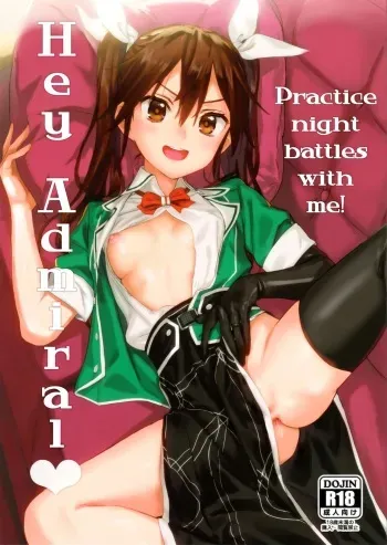 (C94) [Ajisaidenden (Kawakami Rokkaku, Takanashi Rei)] Teitoku yo Wagahai to Yasen de Jissen ja | Hey Admiral! Practice night battles with me! (Kantai Collection -KanColle-) [English] [Burger] manga cover