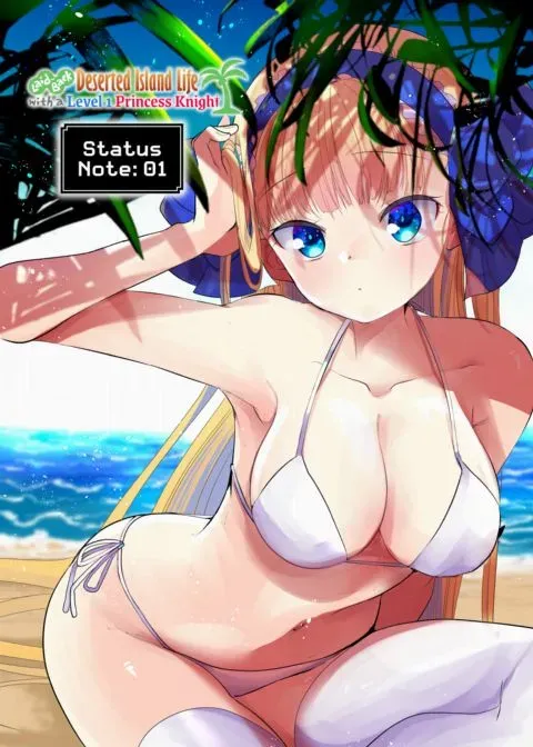 Laid-Back Deserted Island Life With a Level 1 Princess Knight - Status Note: 01 manga cover