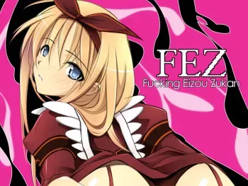 [Cothurnus (Kyoro)] FEZ - Fucking Eizou Zukan (Fantasy Earth: Zero) manga cover