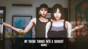 [Neoniez] My Friend Turned Into a Skinsuit (Ongoing) manga cover