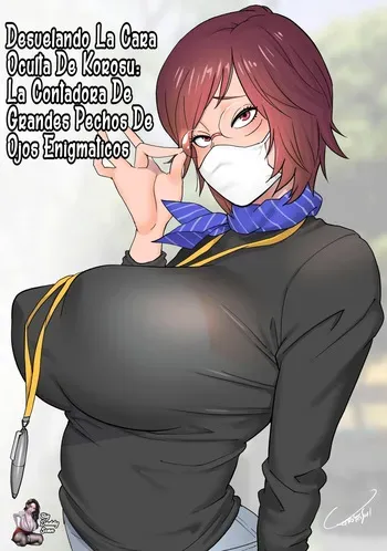 [Kotoyoshi Wired (Kotoyoshi Yumisuke)] Keiri no Sanpakugan Kyonyuu Kurosu-san no Sugao wa Dare mo Shiranai｜Desvelando La Cara Oculta De Korosu׃ La Contadora De Grandes Pechos De Ojos Enigmaticos[Spanish] [BigDaddy Scan] [Digital] manga cover