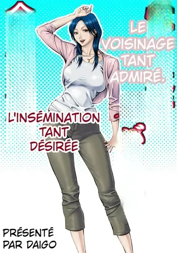 [DT KOUBOU DAIGO] THE LADY DOWN THE STREET ASKED ME TO IMPREGNATE HER - [FRENCH] manga cover