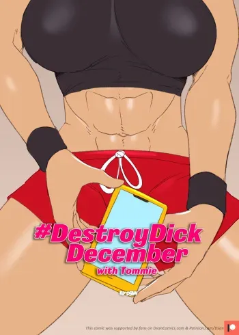 [Dsan] #DestroyDickDecember with Tommie (English) manga cover