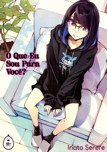 O que eu sou para você? manga cover