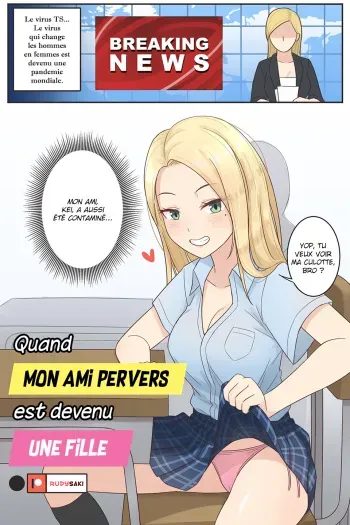 [RudySaki] Quand mon ami pervers est devenue une fille. [French] [La sainte Perv'] manga cover