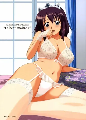 (C72) [G-SCAN CORP. (Satou Chagashi)] Le Beau Maitre 2 (Zero no Tsukaima) [English] [Soba-Scans] manga cover