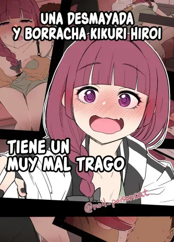 [Dokuneko Noil] Deisui shita Hiroi Kikuri ni Warui Koto o Suru Hanashi | Una desmayada y borracha Kikuri Hiroi tiene un muy Mal Trago (Bocchi the Rock!) [Español] [FapIt&HGnF] manga cover