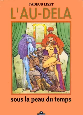 [Tadeus Liszt] L´au-dela Sous la Peau du Temps (fr) manga cover